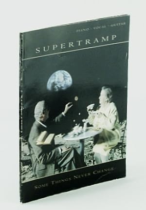 Imagen del vendedor de Supertramp -- Some Things Never Change: Songbook (Song Book) with Sheet Music for Piano and Voice, With Guitar Chords a la venta por RareNonFiction, IOBA