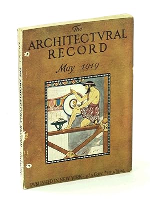 Bild des Verkufers fr The Architectural Record, May 1919, Vol. XLV, No. 5, Serial No. 248 - The Residence of Leonard M. Thomas, Esq., New York City zum Verkauf von RareNonFiction, IOBA