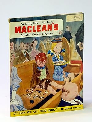 Imagen del vendedor de Maclean's, Canada's National Magazine, 1 August 1945, Vol. 58, No. 15: The Happy Gang! / This is Berlin a la venta por RareNonFiction, IOBA