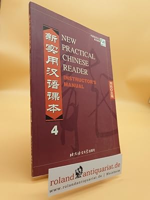 New Practical Chinese Reader, Pt.4 : Instructor's Manual