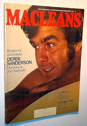 Immagine del venditore per Maclean's - Canada's National Magazine, November 1969: Cover Photo of the Boston Bruins' "Cocksure Derek Sanderson" venduto da RareNonFiction, IOBA