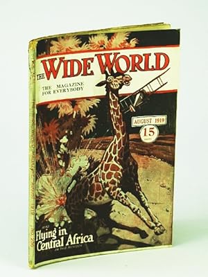 The Wide World - The Magazine For Everybody, August 1919, No. 256, Vol. XLIII - The Theft of the ...