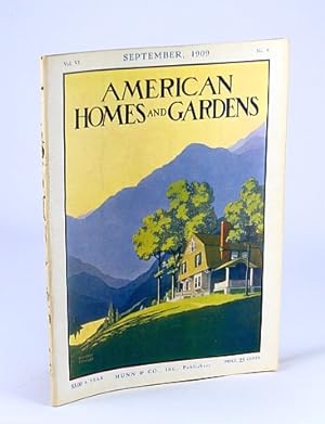 American Homes and Gardens Magazine, September (Sept.) 1909, Volume VI, No. 9 - "Firenze Cottage,...