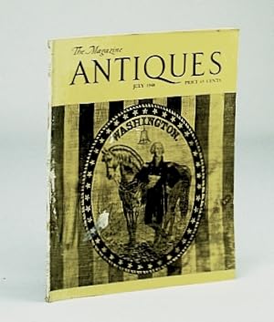 Seller image for The Magazine Antiques, July, 1948, Vol. LIV, No. 1 - George Washington for sale by RareNonFiction, IOBA