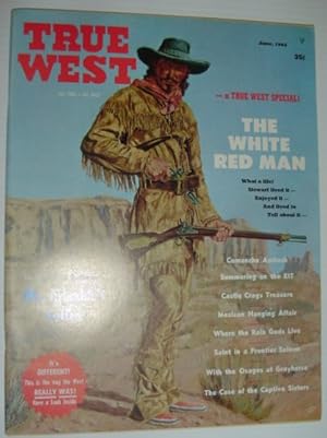 True West Magazine, June 1965 *The White Red Man*
