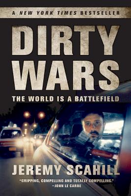 Seller image for Dirty Wars: The World Is a Battlefield (Paperback or Softback) for sale by BargainBookStores