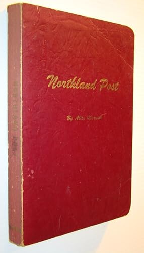 Seller image for Northland Post - the Story of the Town of Cochrane for sale by RareNonFiction, IOBA