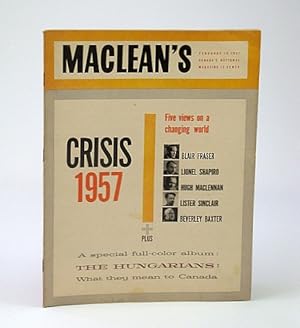 Seller image for Maclean's - Canada's National Magazine, February (Feb.) 16, 1957 - Crisis 1957 / The Hungarians for sale by RareNonFiction, IOBA