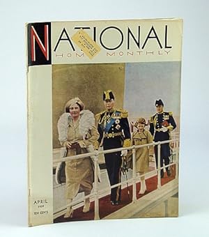 Image du vendeur pour National Home Monthly Magazine, April (Apr.) 1939 - Canada's King and Queen Come Home / Figure Skaters mis en vente par RareNonFiction, IOBA