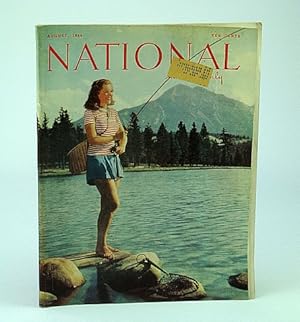 National Home Monthly Magazine, August (Aug.) 1946 - Should Canada Annex Ontario?