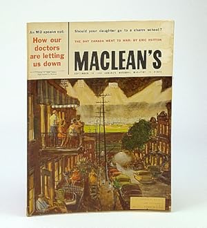 Bild des Verkufers fr Maclean's - Canada's National Magazine, September (Sept.) 12, 1959 - Leon Trotsky's Murderer / Vancouver's King Edward High School / The Day Canada Went to War / TV Writers Frank Peppiatt and John Aylesworth zum Verkauf von RareNonFiction, IOBA