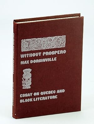 Imagen del vendedor de Caliban without Prospero: Essay on Quebec and Black Literature a la venta por RareNonFiction, IOBA