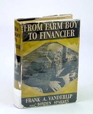 From Farm Boy to Financier