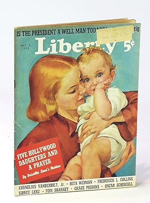 Bild des Verkufers fr Liberty Magazine, May 13, 1939, For Liberals With Common Sense, Vol. 16, No. 19 zum Verkauf von RareNonFiction, IOBA