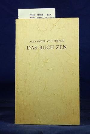 Das Buch Zen. Mit einem Nachwort von Christel Römer. o.A.