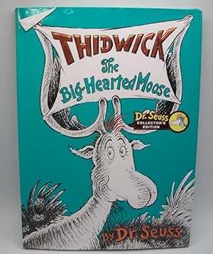 Imagen del vendedor de Thidwick the Big-Hearted Moose a la venta por Easy Chair Books