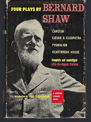 Seller image for Four Plays By Bernard Shaw: Candida; Caesar and Cleopatra; Pygmalion; Heartbreak House for sale by Turn-The-Page Books