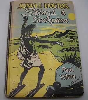Imagen del vendedor de Jungle Doctor Stings a Scorpion a la venta por Easy Chair Books