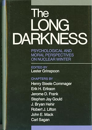 Seller image for The Long Darkness: Psychological and Moral Perspectives on Nuclear Winter for sale by Eureka Books