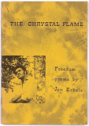 Bild des Verkufers fr The Crystal Flame: Freedom Poems zum Verkauf von Between the Covers-Rare Books, Inc. ABAA
