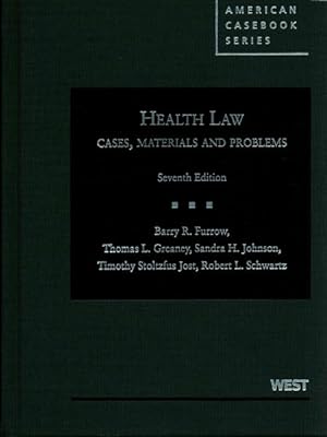 Image du vendeur pour Health Law : Cases, Materials and Problems mis en vente par GreatBookPrices