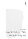 Seller image for Los escritos de Lucas y Pablo: Notas exegtico-teolgicas (I) for sale by AG Library