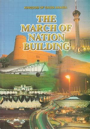 The March of Nation Building.