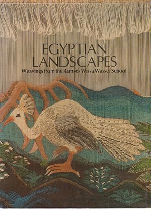 Seller image for Egyptian Landscapes. Weavings from the Ramses Wissa Wassef School. for sale by Asia Bookroom ANZAAB/ILAB