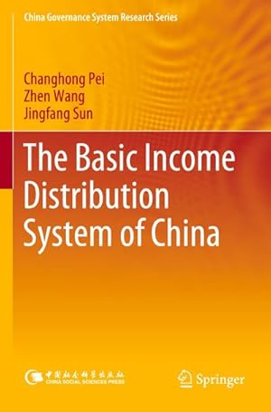 Bild des Verkufers fr The Basic Income Distribution System of China zum Verkauf von AHA-BUCH GmbH