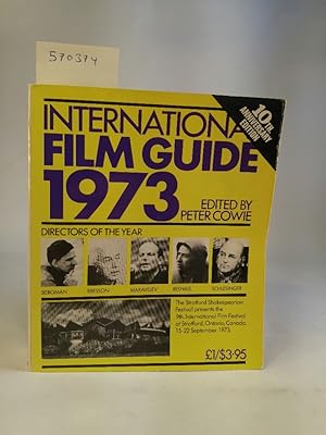 Bild des Verkufers fr International Film Guide 1973 zum Verkauf von ANTIQUARIAT Franke BRUDDENBOOKS
