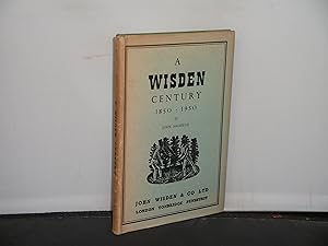 A Wisden Century 1850-1950 The author's copy with his book label