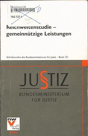 Bild des Verkufers fr Reichweitenstudie - gemeinntzige Leistungen Herausgegeben vom Bundesministerium fr Justiz zum Verkauf von avelibro OHG