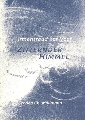 Zitternder Himmel