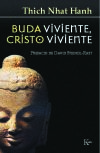 Buda viviente, Cristo viviente