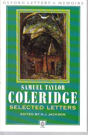 Seller image for Samuel Taylor Coleridge: Selected Letters for sale by Goulds Book Arcade, Sydney