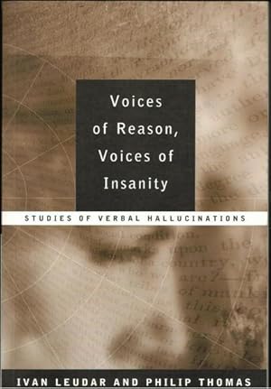 Seller image for Voices of Reason, Voices of Insanity: Studies of Verbal Hallucinations for sale by Goulds Book Arcade, Sydney