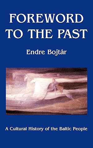Seller image for Foreword to the Past for sale by moluna