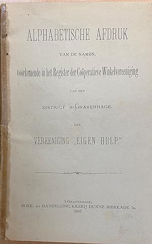 [History The Hague, Winkelvereniging] Alphabetische afdruk van de namen, voorkomende in het Regis...