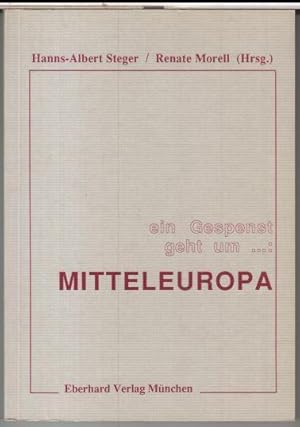 Bild des Verkufers fr Ein Gespenst geht um . : Mitteleuropa. Dokumentation der internationalen Tagung ' Grenzen und Horizonte. Zur Problematik Mitteleuropas in Vergangenheit und Gegenwart ' in Regensburg 1986. - Aus dem Inhalt: Walter Frnrohr - Das Regensburger System der Reichstage / Gtz Planer-Friedrich: Gedanken ber die DDR im Kontext Europas / Maria Zenner: Probleme kultureller Grenzzonen am Beispiel ' Elsass ' und ' Saar ' / Franz Ronneberger: Medienlandschaft Mitteleuropa, eine Skizze / Robert Kalivoda: Deutsche, Tschechen und Reformation / Zoran Konstantinovic: Grenzberschreitungen in der Literatur. zum Verkauf von Antiquariat Carl Wegner