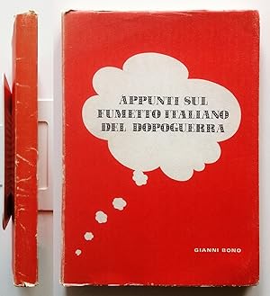 Appunti sul fumetto italiano del dopoguerra Gianni Bono 1972 Genova Ottimo Raro