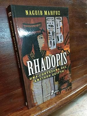 Image du vendeur pour Rhadopis. Una Cortesana Del Antiguo Egipto mis en vente par Libros Antuano