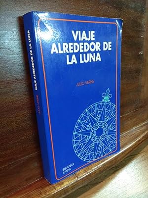 Seller image for Viaje alrededor de la luna for sale by Libros Antuano