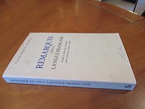 Seller image for Remarques Sur La Langue Franaise : Utiles  Ceux Qui Veulent Bien Parler Et Bien crire By Vugelas, Claude Favre De for sale by Arroyo Seco Books, Pasadena, Member IOBA