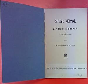 Seller image for Unser Tirol. Ein Heimatschutzbuch. for sale by biblion2