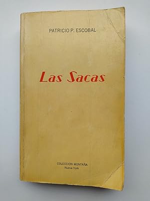 Seller image for LAS SACAS. EDICIN EN EL EXILIO. for sale by TraperaDeKlaus