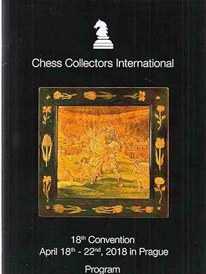 Program 2018. Chess Collectors International. 18th Convention. April 18th - 22nd, 2018 in Prague.