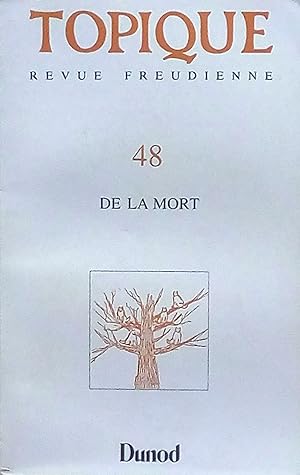 TOPIQUE Revue freudienne N° 48: De la mort