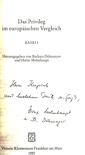 Image du vendeur pour Das Privileg im europischen Vergleich. Band 1. - mis en vente par Antiquariat Tautenhahn