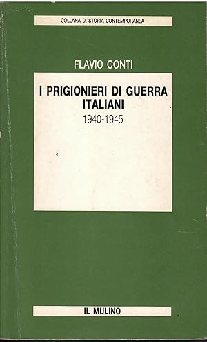 I prigionieri di guerra italiani 1940-1945