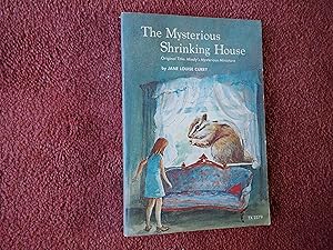 Seller image for THE MYSTERIOUS SHRINKING HOUSE for sale by Ron Weld Books